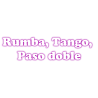 Rumba, tango, Paso doble